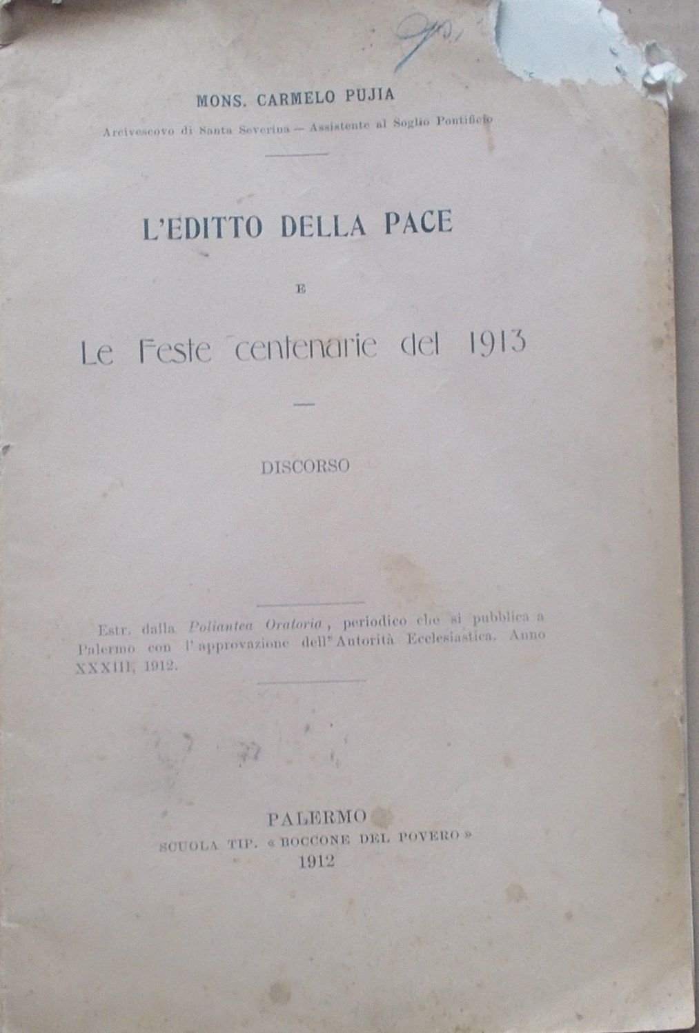 Editto Di Milano, Feste Centenarie 1913, Pujia, Palermo, 1912