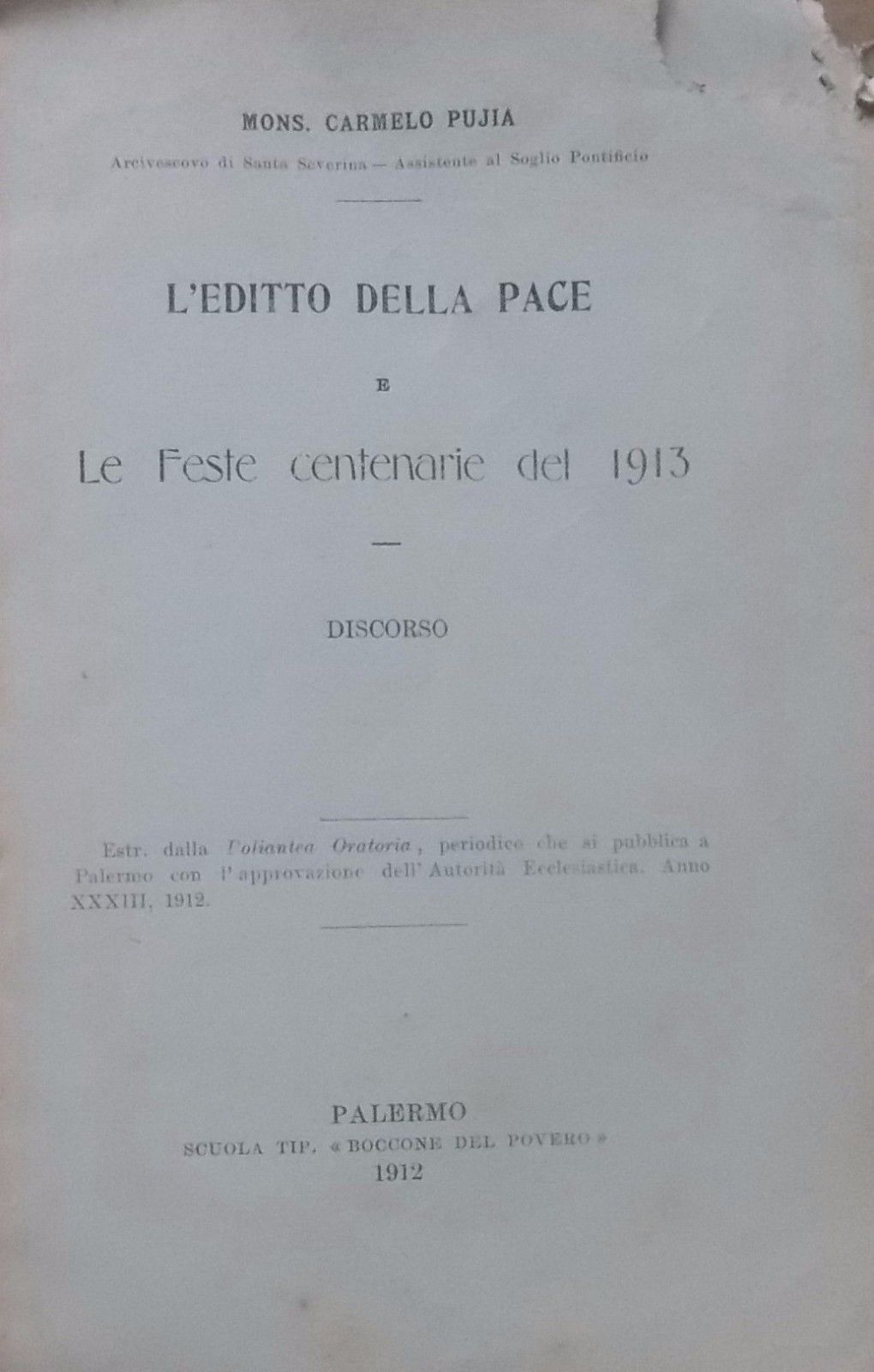Editto Di Milano, Feste Centenarie 1913, Pujia, Palermo, 1912