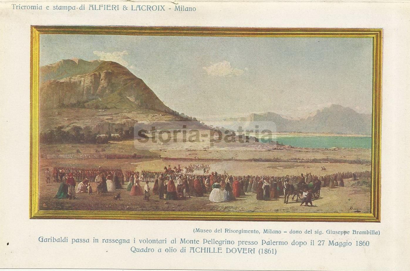 Garibaldi Al Monte Pellegrino, Palermo: Rassegna Dei Volontari (1860). Stampa Di Achille Doveri.