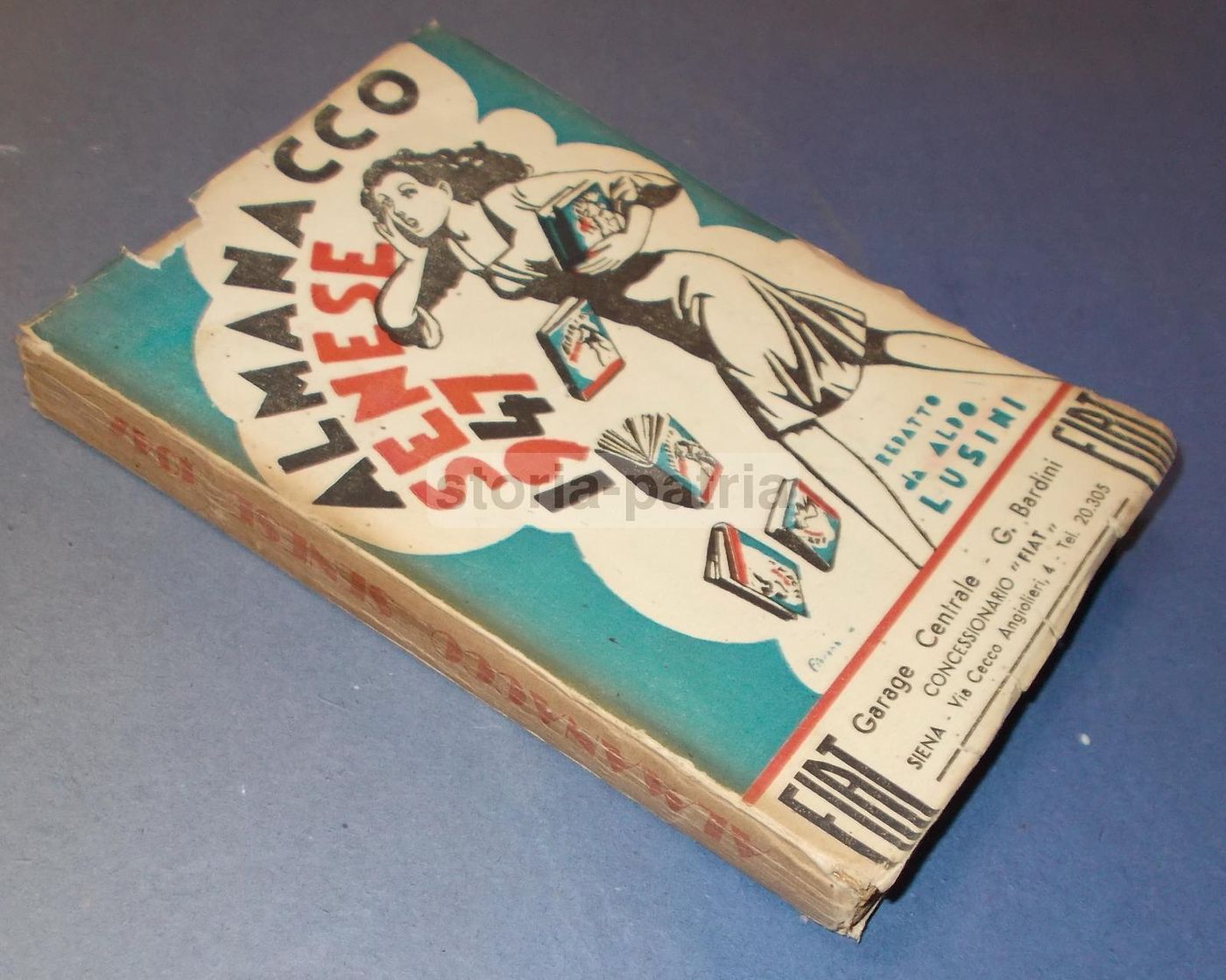 Almanacco Senese 1947: Storia, Economia E Arte Di Siena (Aldo Lusini)