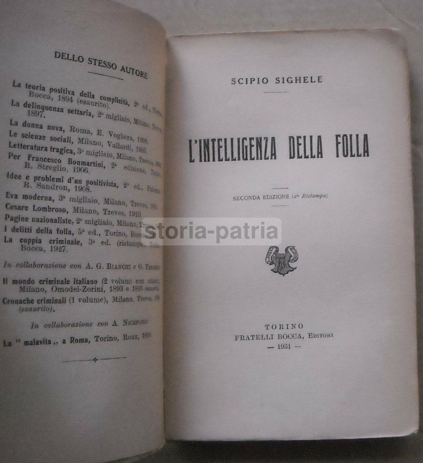 L'Intelligenza Della Folla, Scipio Sighele, Bocca, Torino, 1931