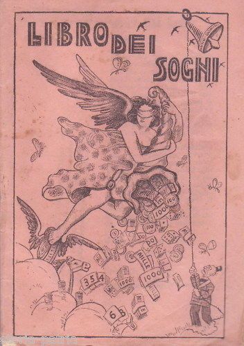 Libro Dei Sogni 1933: Lotto, Astrologia E Fortuna. Firenzuola d'Arda.