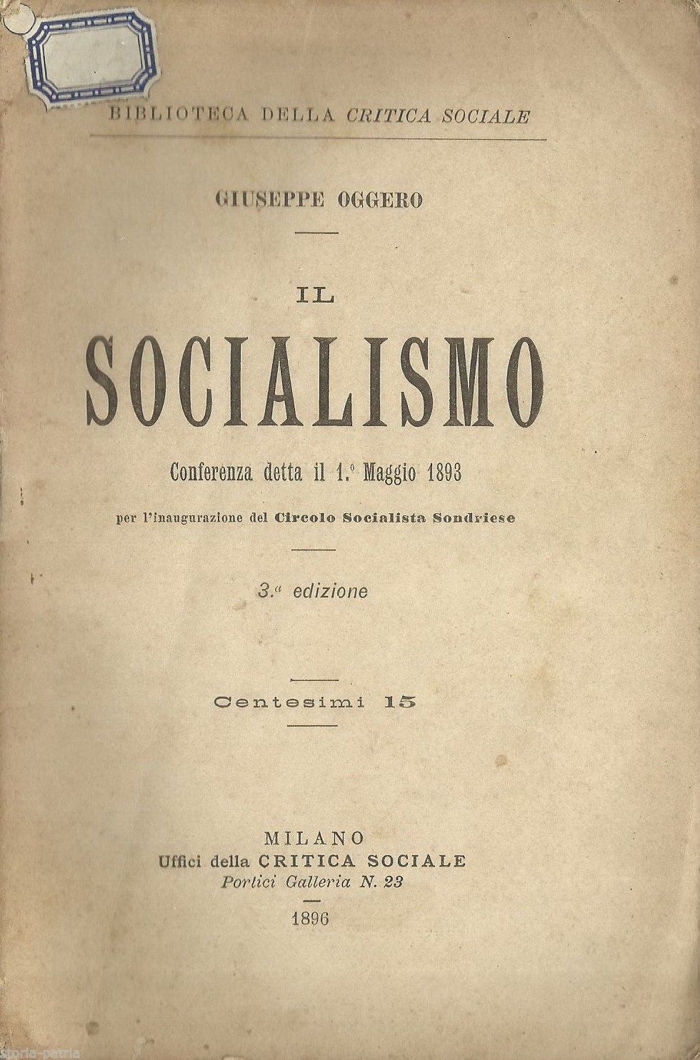 Il Socialismo Di Giuseppe Oggero (1896)   Circolo Socialista Sondriese