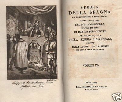 Storia Della Spagna 1834 Davide Bertolotti 4 Volumi Illustrati Roma