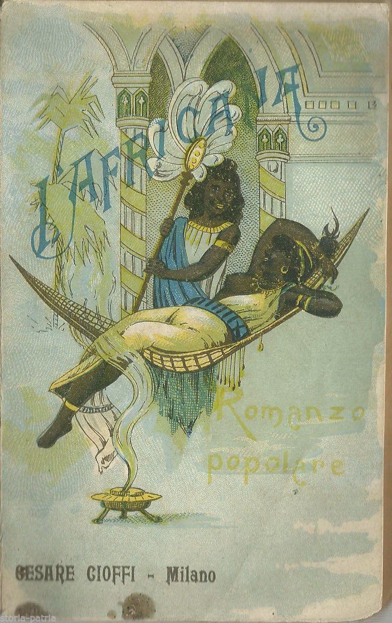 L'Africana Di Mario Mariani, Edizione Cioffi, Primo '900
