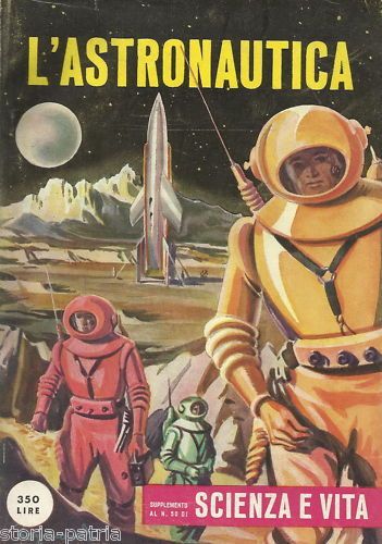 L'Astronautica 1953: Missioni Spaziali, Razzi E Satelliti