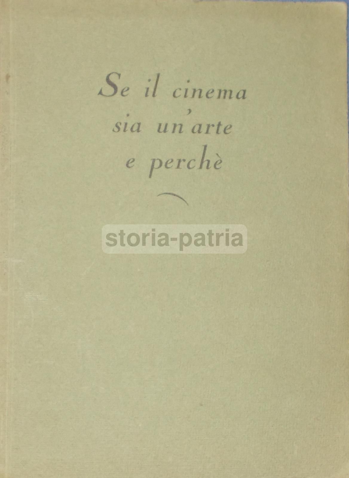 Se Il Cinema Sia Un'Arte, 1942. GIL Benevento, Méliès, Chiarini