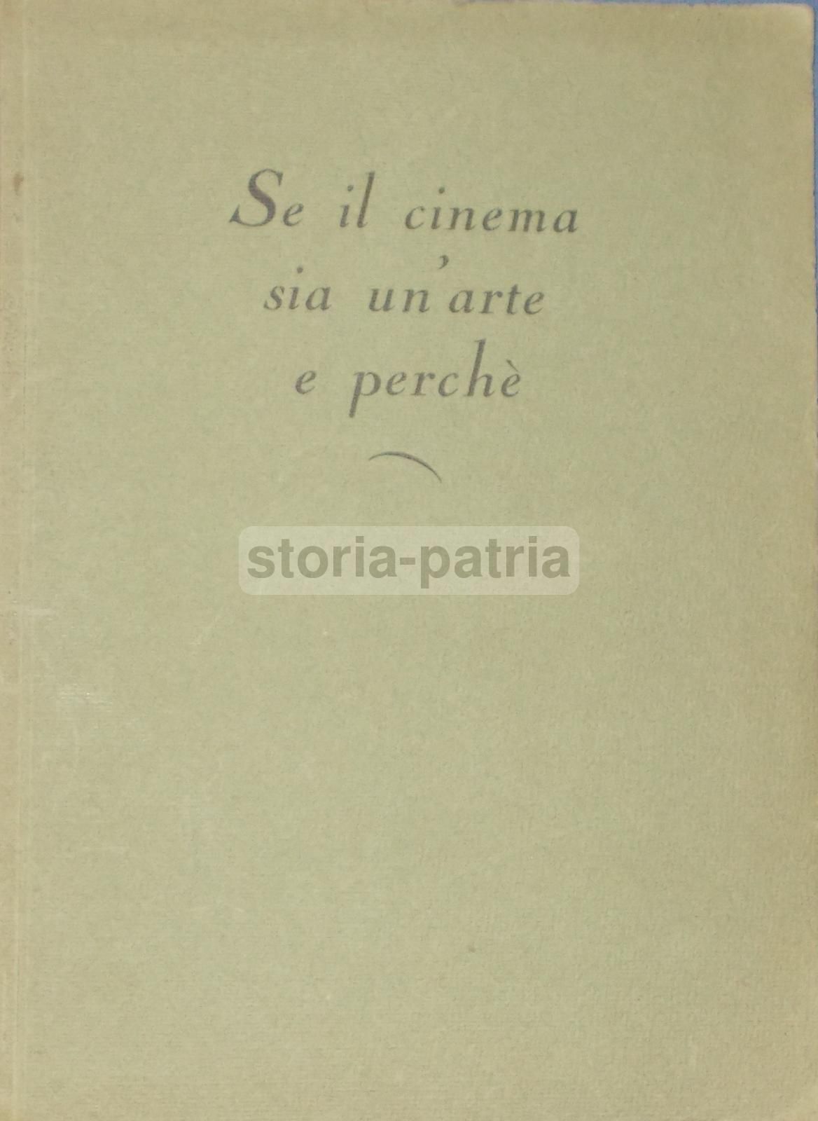Se Il Cinema Sia Un'Arte, 1942. GIL Benevento, Méliès, Chiarini