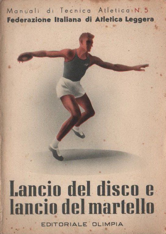 Lancio Del Disco E Martello, FIDAL 1940 Firenze, Ed. Olimpia