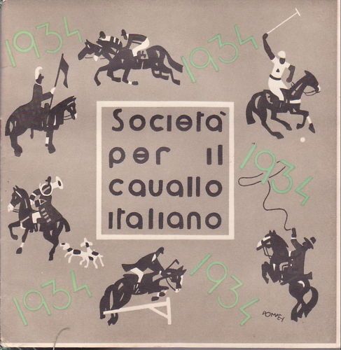 Calendario Ippico 1934, Società Per Il Cavallo Italiano UNIRE Illustrato