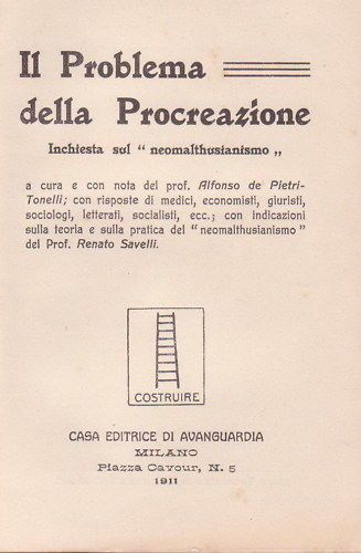Il Problema Della Procreazione: Inchiesta Sul "neomalthusianismo" (1911)