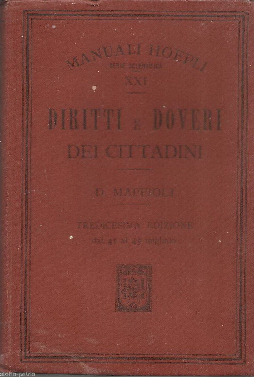 Diritti E Doveri Dei Cittadini. Maffioli, Hoepli, 1912
