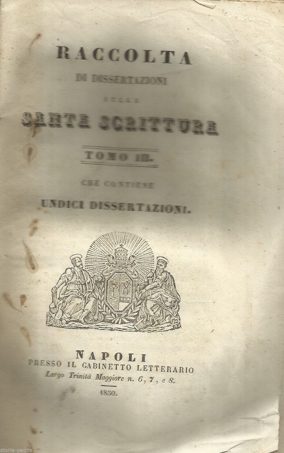 Raccolta Di Dissertazioni Sulla Santa Scrittura, Tomo III. Napoli, 1850