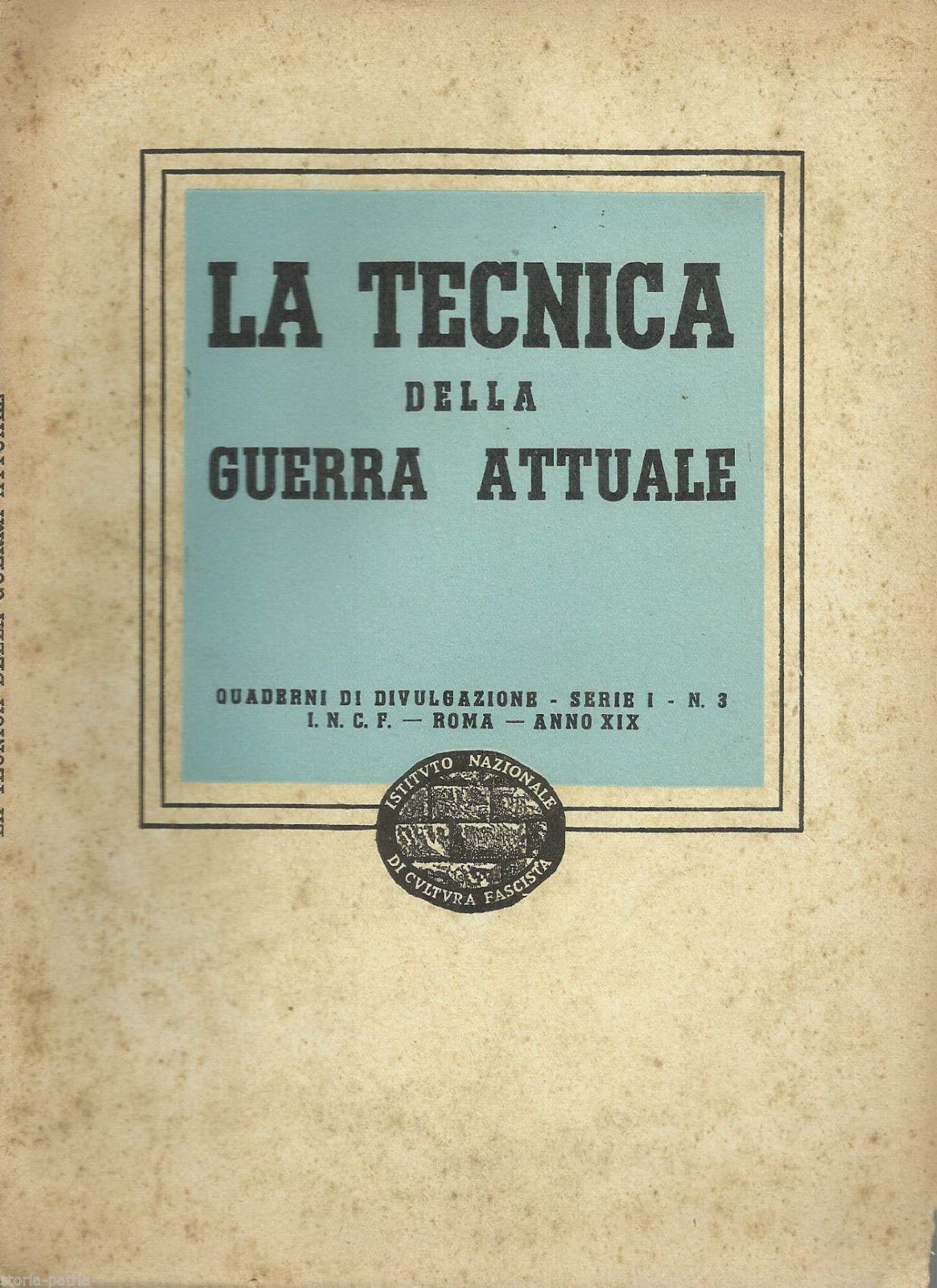 La Tecnica Della Guerra Attuale   Camillo Pellizzi (1941)