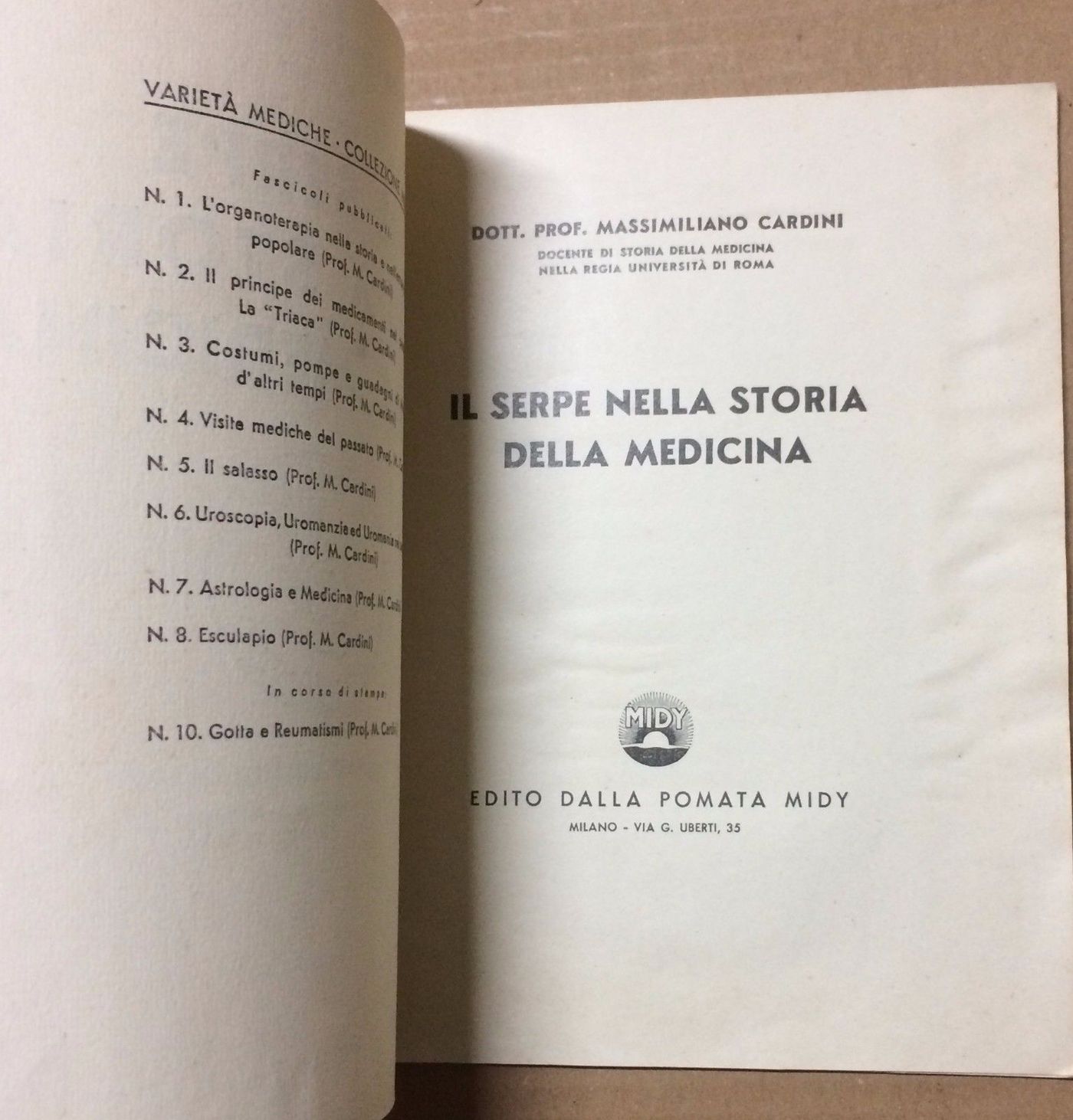 Il Serpe Nella Storia Della Medicina, Massimiliano Cardini 1935, Midy