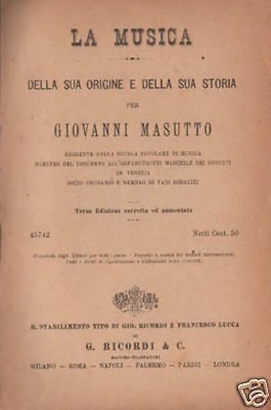 History of Music by Giovanni Masutto, Edizioni Ricordi, Late 19th Century