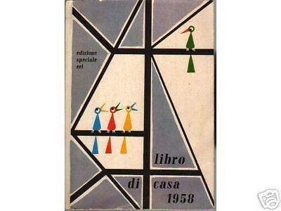 Libro Di Casa 1958 Eri: Storia Radio Tv E Ricette Di Cucina