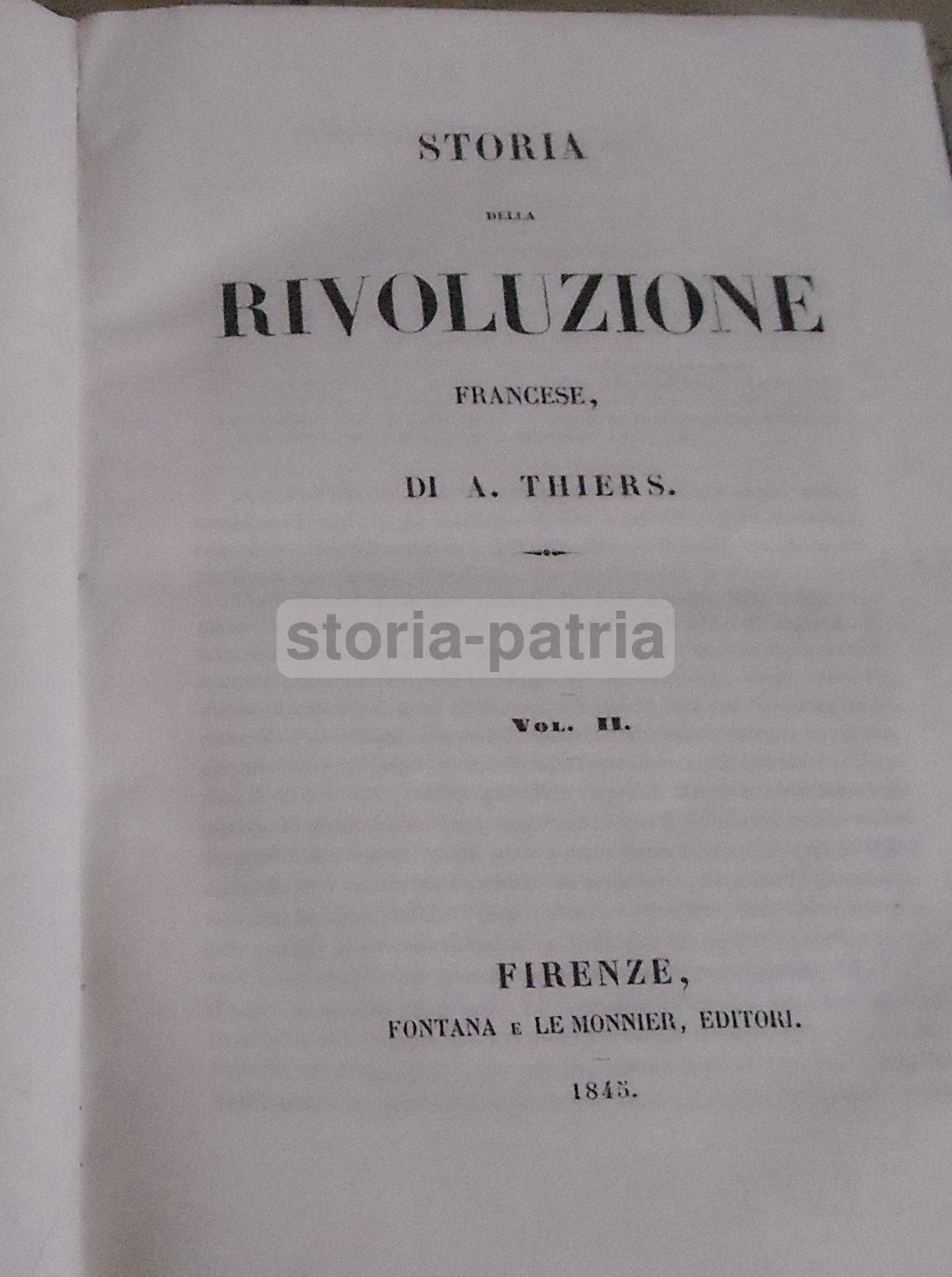 Storia Della Rivoluzione Francese, A. Thiers (1845 1848), 4 Volumi