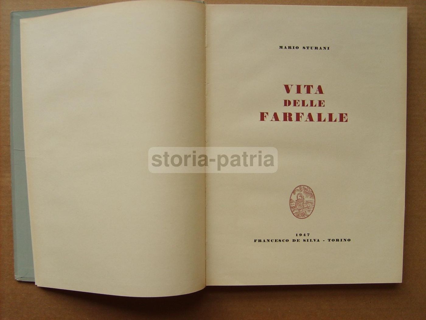 Vita Delle Farfalle Di Mario Sturani, De Silva 1947, Illustrato