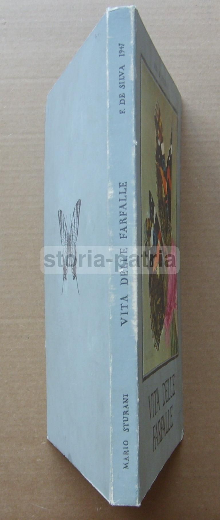 Vita Delle Farfalle Di Mario Sturani, De Silva 1947, Illustrato