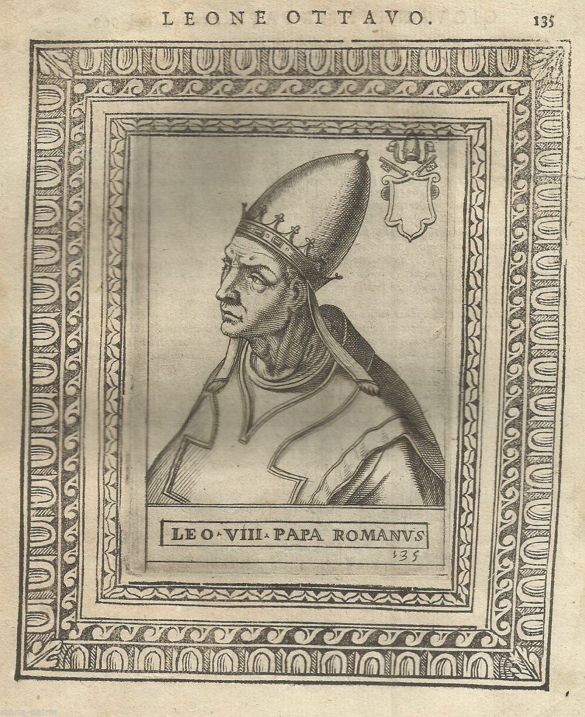 Incisione Antica Papa Leone VIII Ritratto Storico XVI Secolo