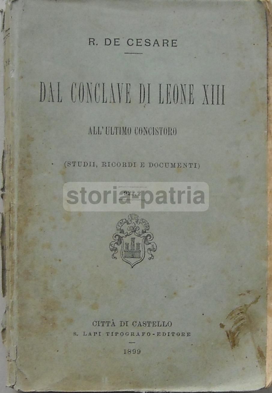 Storia Del Papato Di Leone XIII E Del Conclave, 1899, Con Mappe Topografiche