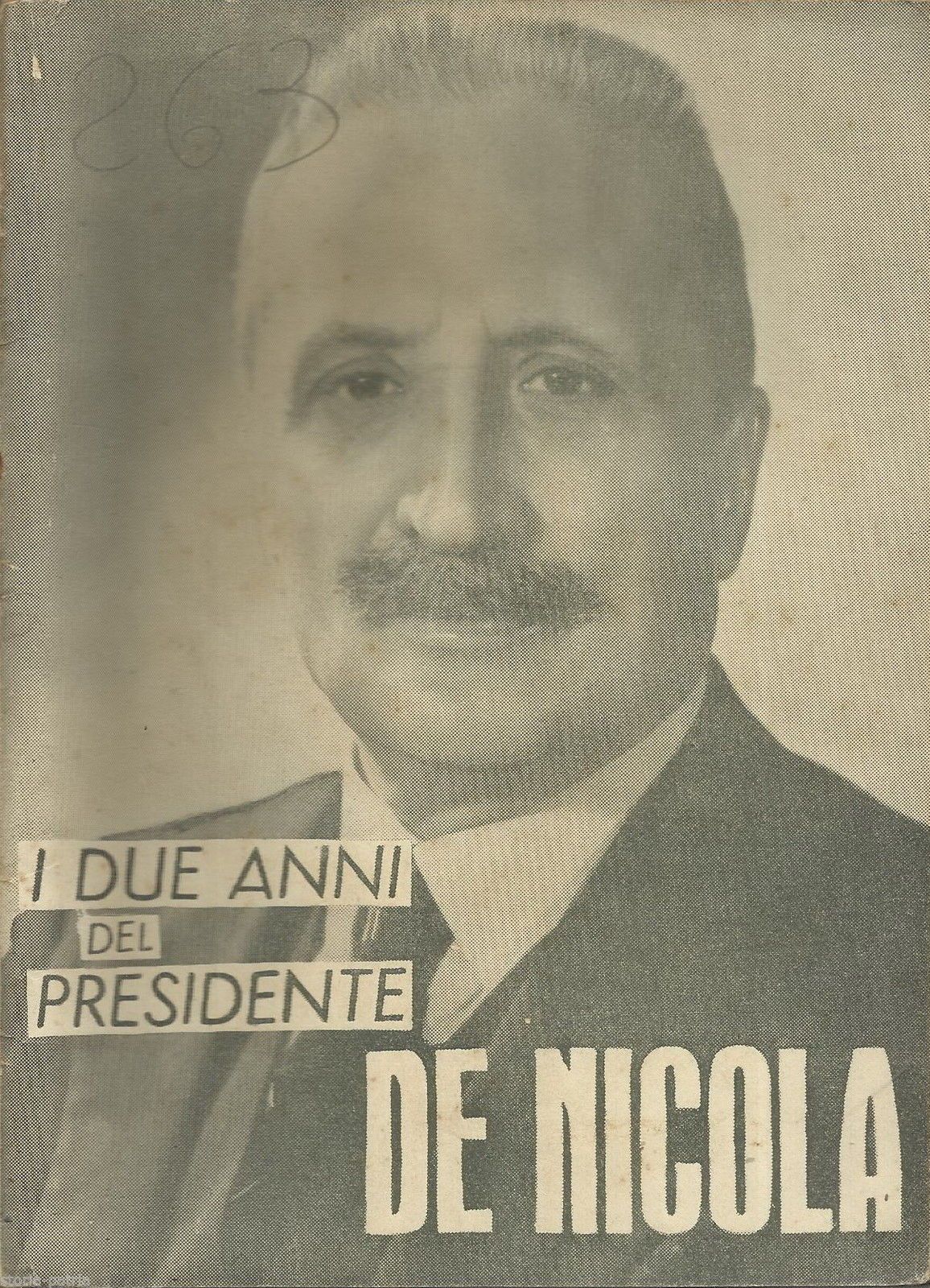 I Due Anni Del Presidente De Nicola Di Renato Caniglia 1948