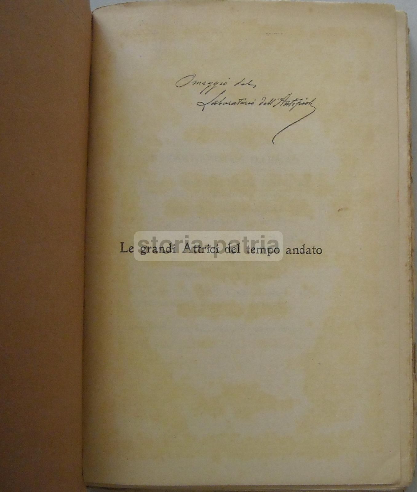 Attrici Celebri: Ristori, Pezzana, Marini. Teatro Italiano, 1929