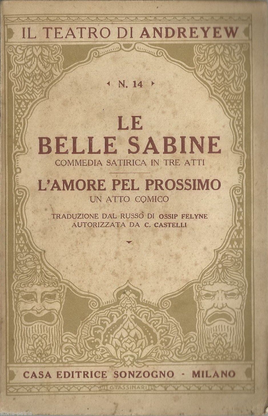 Le Belle Sabine E L'Amore Del Prossimo, Andreyew, Sonzogno, 1928