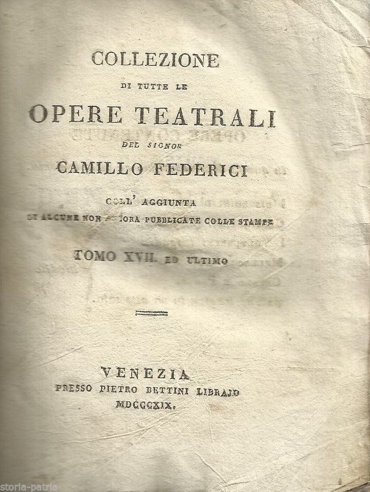 Camillo Federici: Opere Teatrali, Tomo XVII (Venezia, 1819)