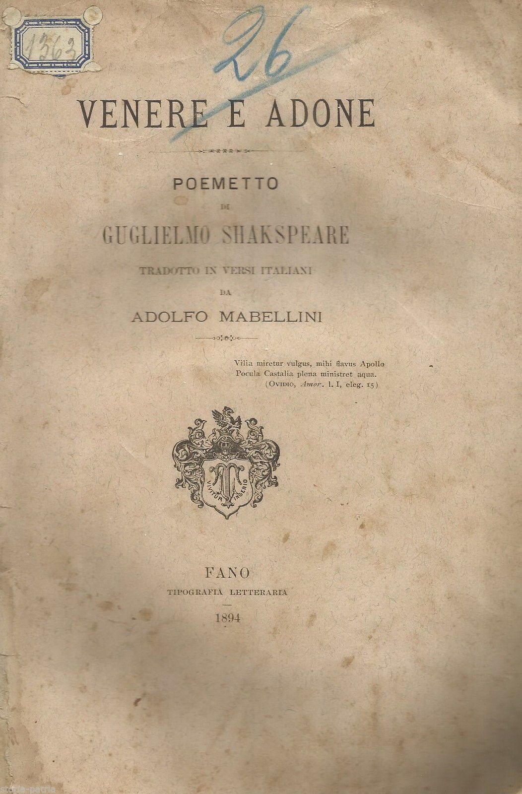 Venere E Adone Di Shakespeare, Traduzione Di Adolfo Mabellini, Fano, 1894