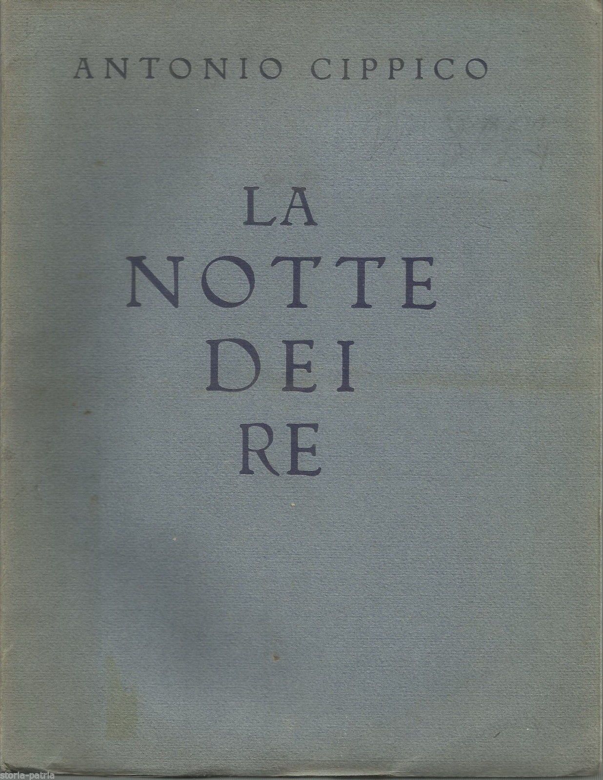 La Notte Dei Re Di Antonio Cippico, Hoepli 1927, Edizione Numerata