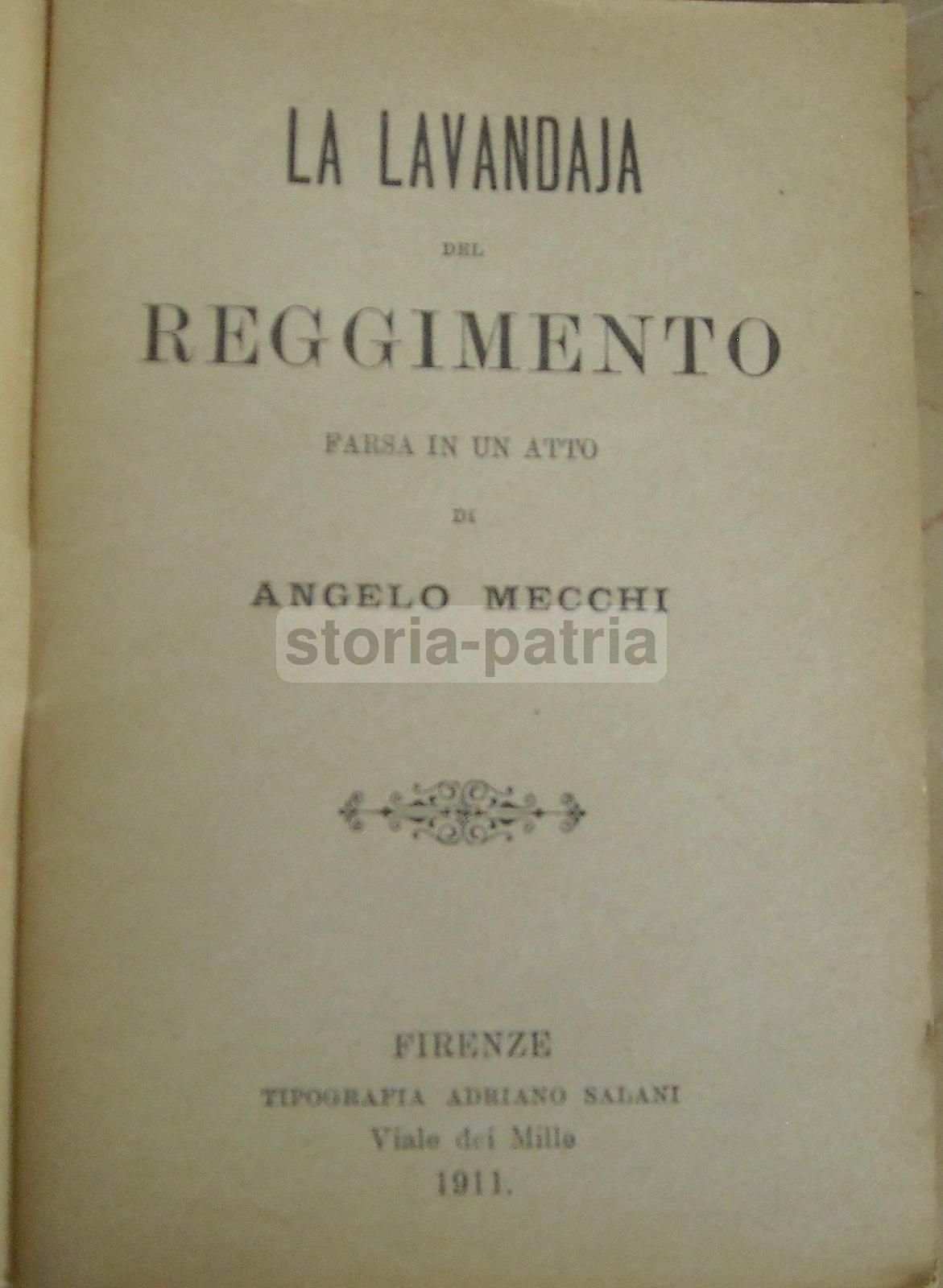 La Lavandaja Del Reggimento Di Angelo Mecchi, Firenze 1911