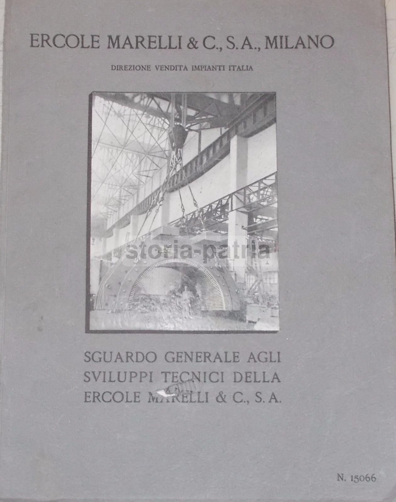Ercole Marelli 1941: Sviluppi Tecnici Elettromeccanica E Motori