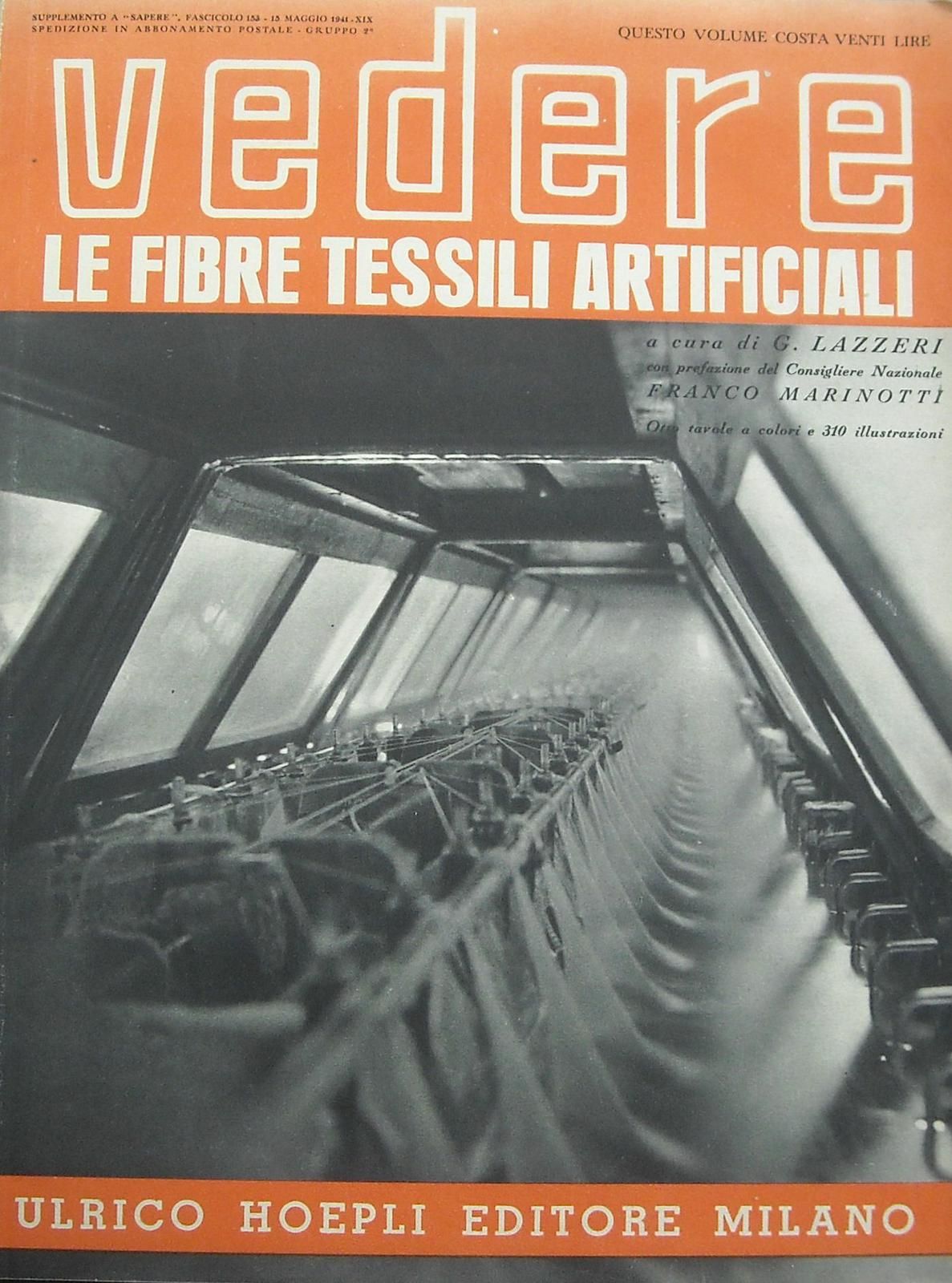 Le Fibre Tessili Artificiali Hoepli 1941 Viscosa Rajon Lazzeri