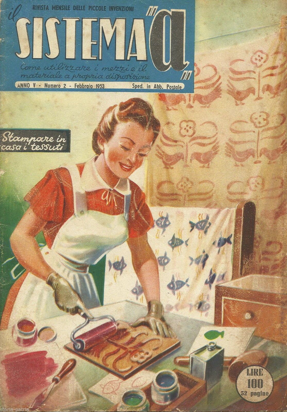 Il Sistema "A": Rivista Mensile Delle Piccole Invenzioni (Febbraio 1953)