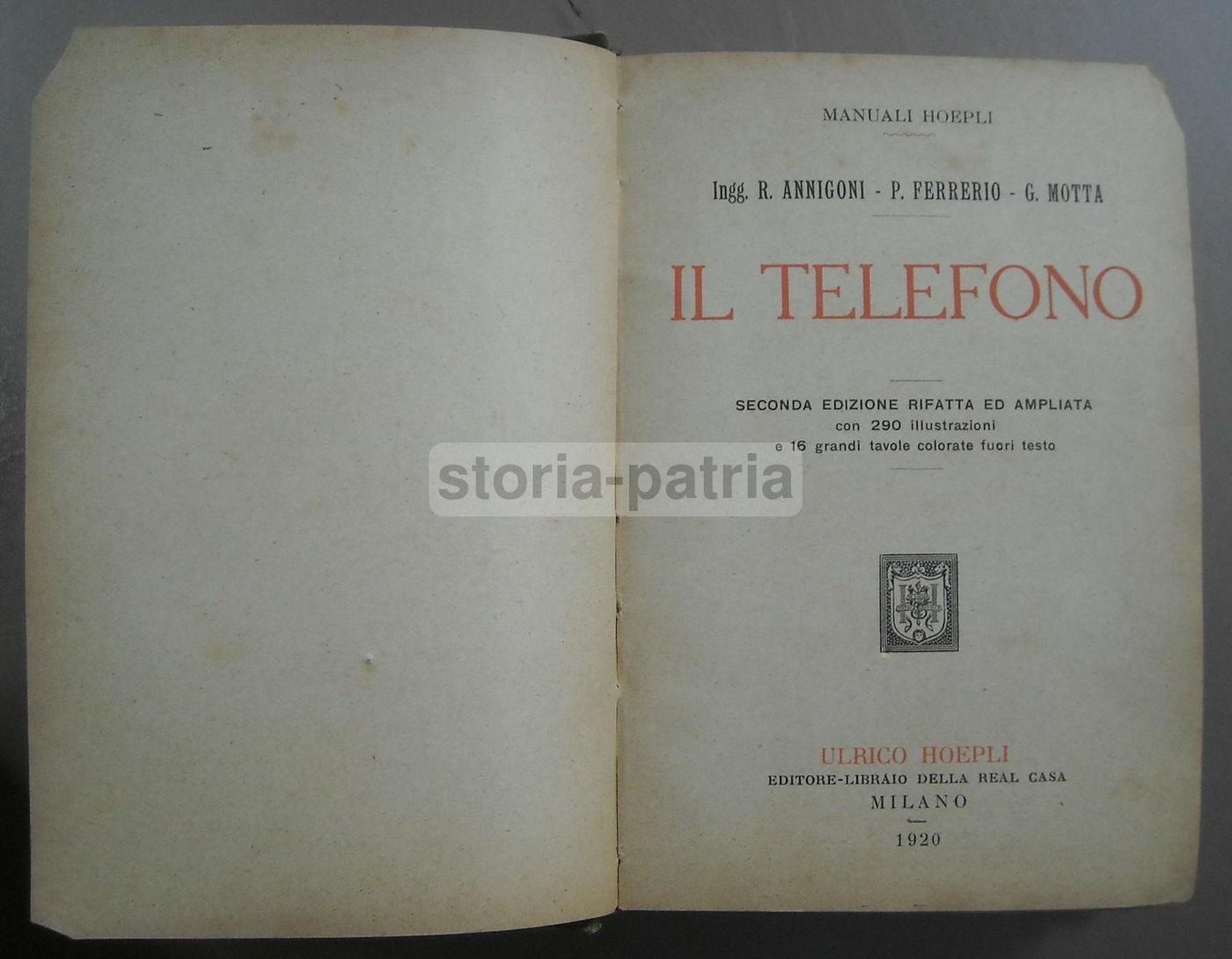 Il Telefono Di Annigoni, Ferrerio E Motta, Hoepli 1920