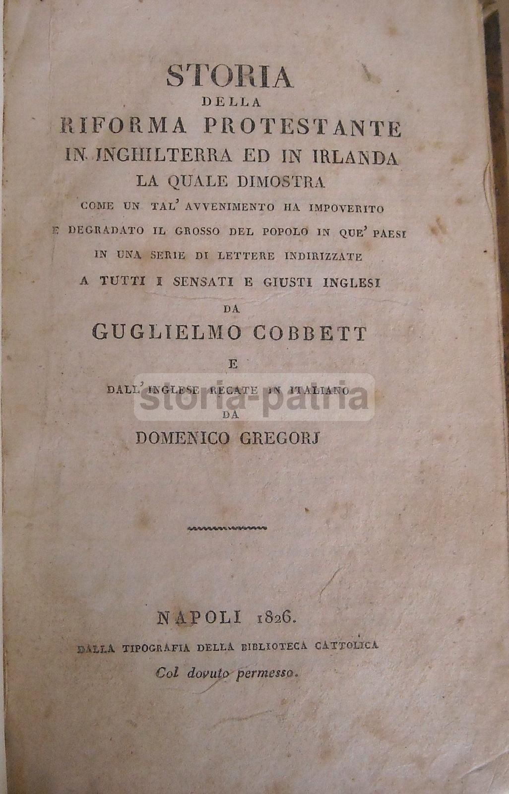 Storia Della Riforma Protestante, Cobbett, 1826 Napoli, Gregorj