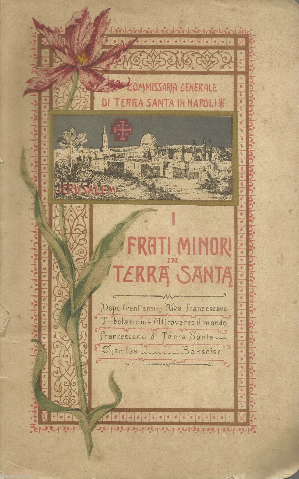 I Frati Minori In Terra Santa, Napoli 1908
