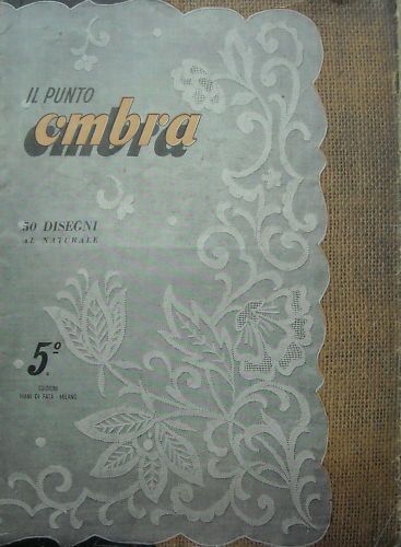 Album Punto Ombra Mani Di Fata: Ricami, Tovaglie E Centrini, Anni '50