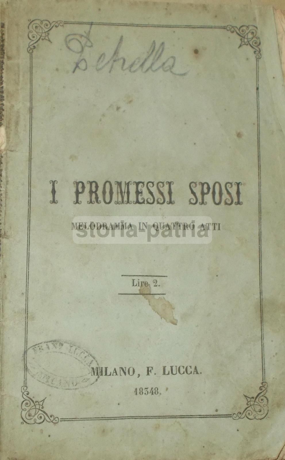 Libretto De I Promessi Sposi, Ghislanzoni, Petrella, Teatro Carignano, 1869