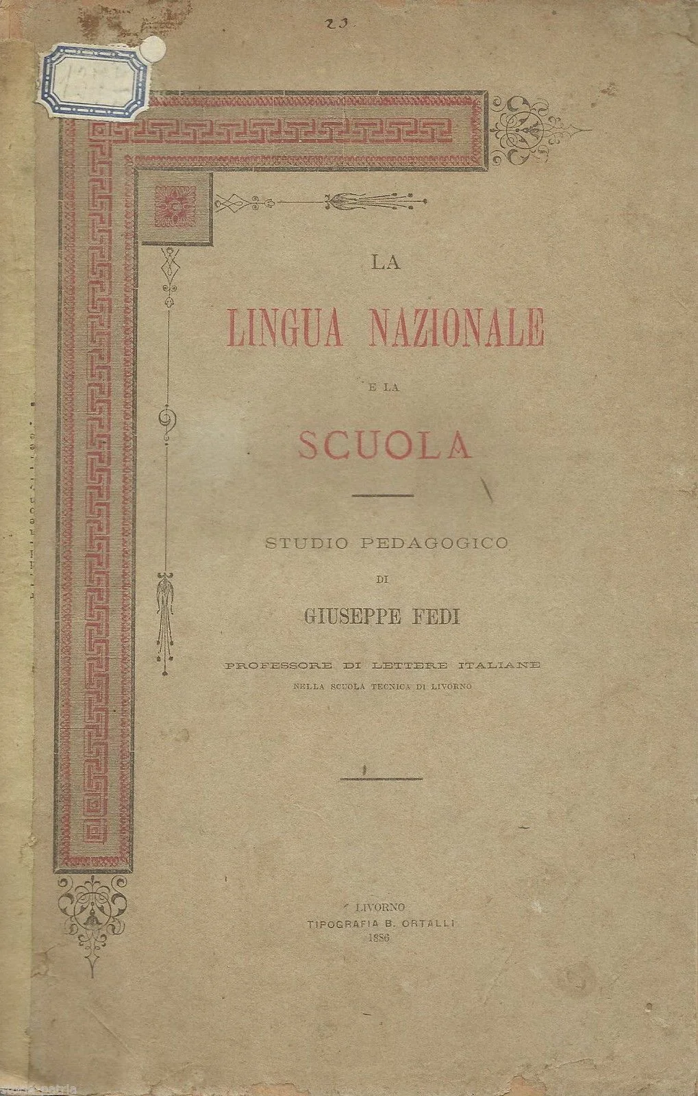 The National Language and the School: Giuseppe Fedi, Livorno, 1886