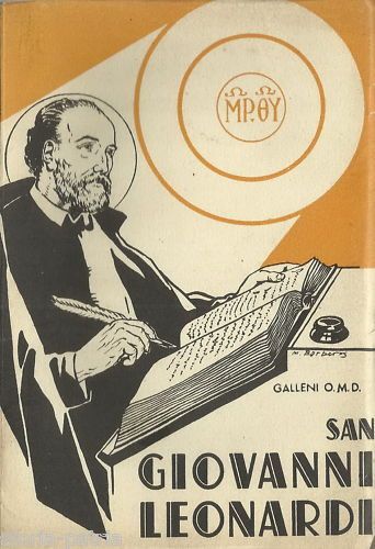 San Giovanni Leonardi: Storia Agiografica Tra Lucca, Lunigiana E Il Serchio