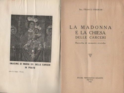 La Madonna E La Chiesa Delle Carceri (Prato, 1926)   Franco Franchi