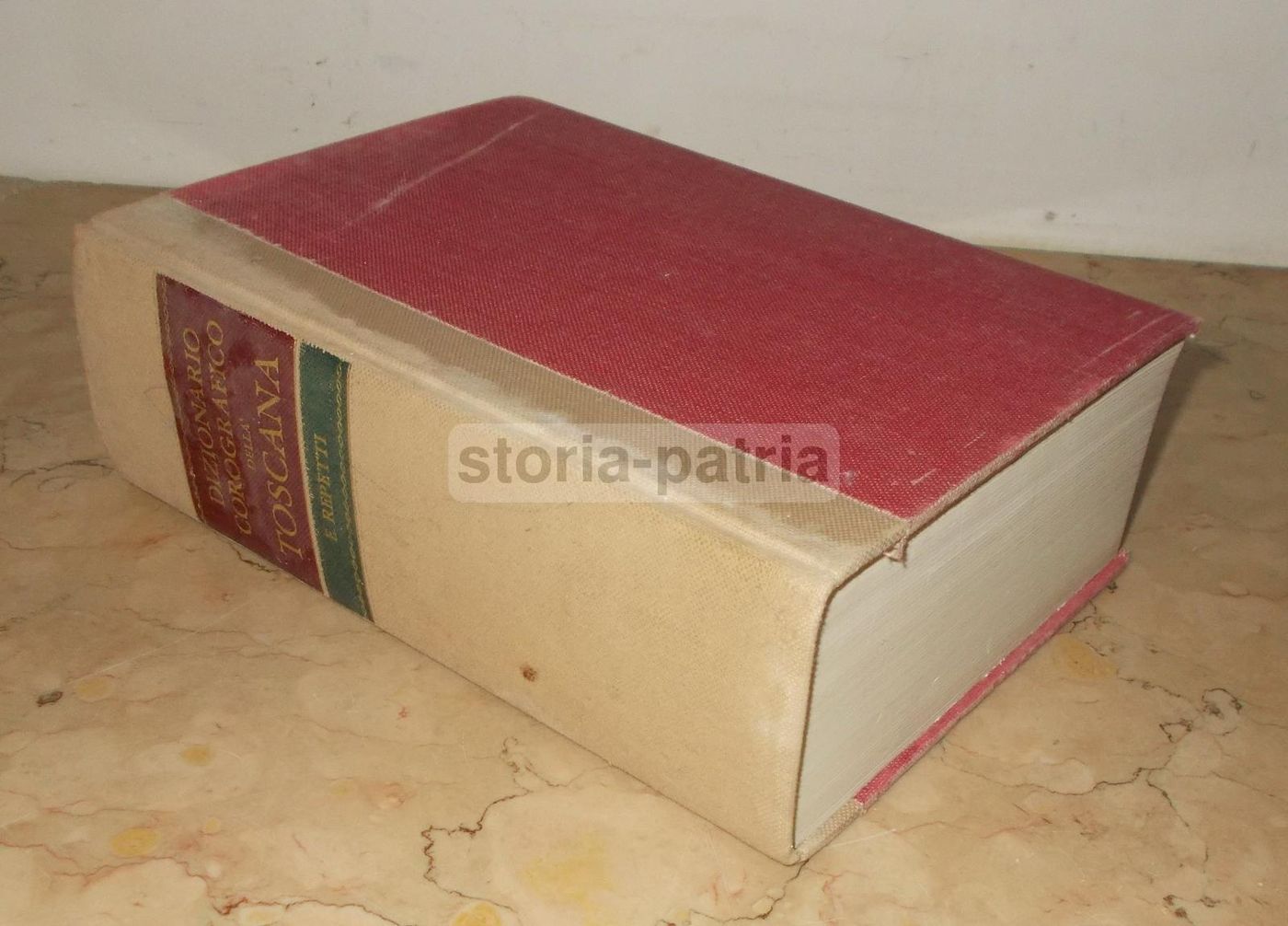 Dizionario Corografico Della Toscana, Repetti (Ristampa Anastatica 1977 Dell'Edizione 1855)
