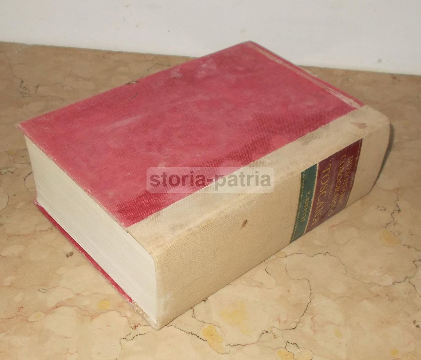 Dizionario Corografico Della Toscana, Repetti (Ristampa Anastatica 1977 Dell'Edizione 1855)