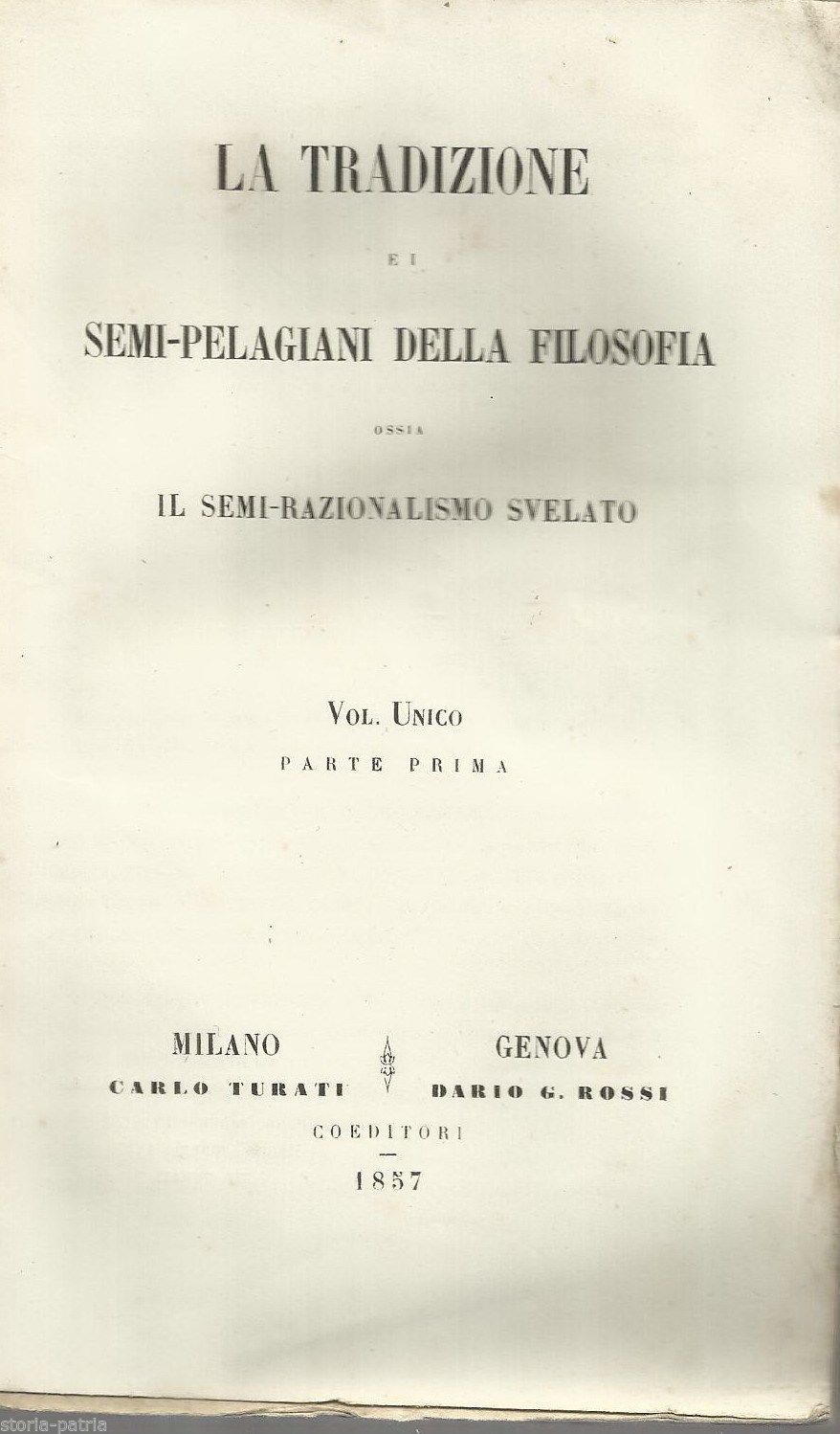 La Tradizione E I Semi Pelagiani Della Filosofia, Gioacchino Ventura, 1857