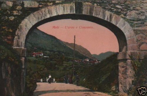 Cartolina Antica Malè: L'Arco E Il Convento (Trentino), Primo '900