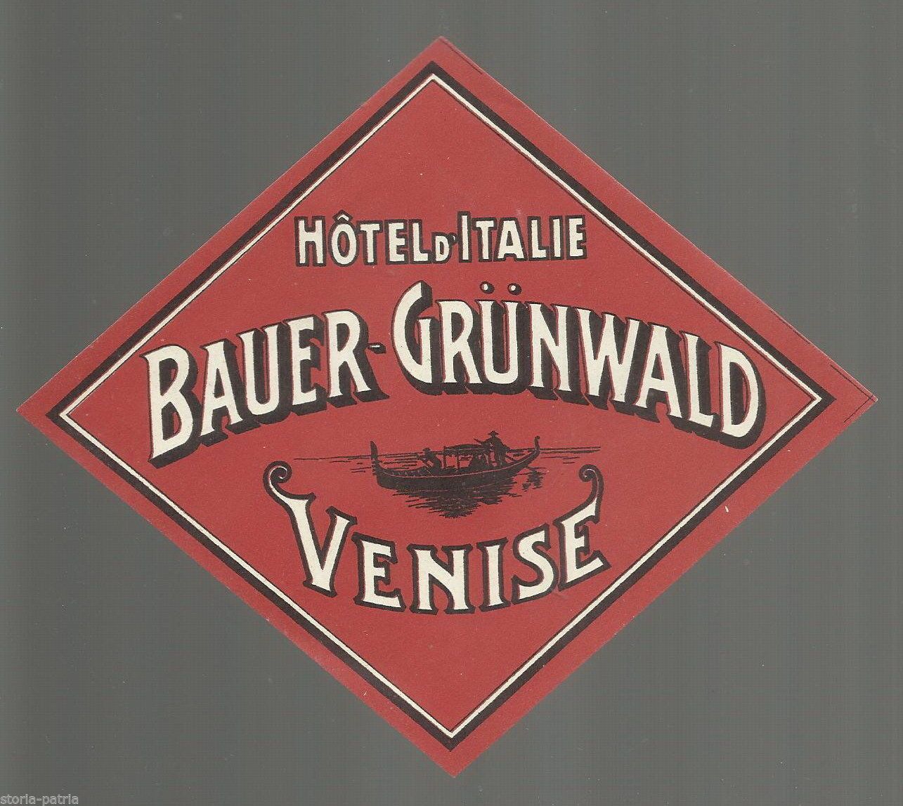 Etichetta Hotel Bauer Grunwald, Venezia: Gondola, Epoca