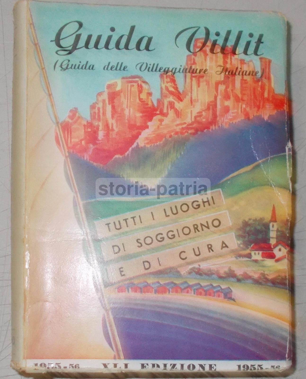 Guida Villit 1955: Villeggiature E Centri Termali Italiani